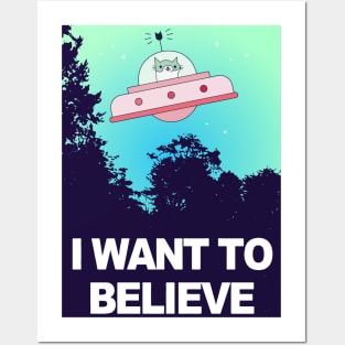 I Want To Believe Alien UFO Area 51 SciFi Cat Meme 1990s Posters and Art